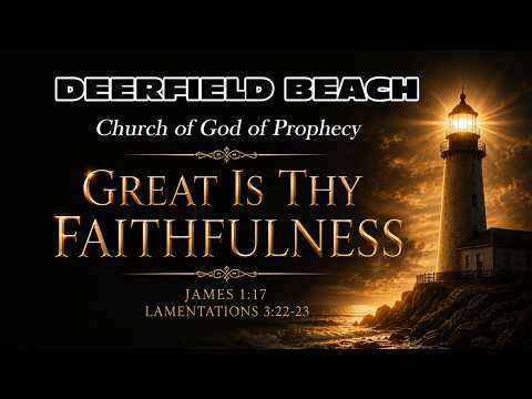 Great is Thy Faithfulness